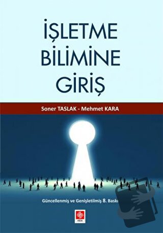 İşletme Bilimine Giriş - Soner Taslak - Ekin Basım Yayın - Fiyatı - Yo