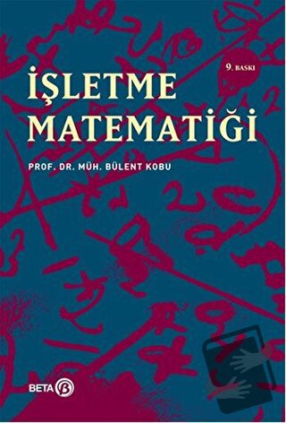 İşletme Matematiği - Bülent Kobu - Beta Yayınevi - Fiyatı - Yorumları 