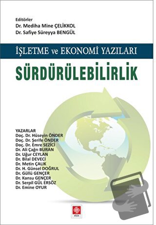 İşletme ve Ekonomi Yazıları Sürdürülebilirlik - Ali Buran - Ekin Basım