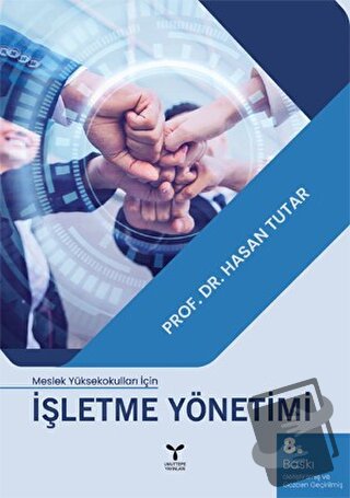 İşletme Yönetimi - Hasan Tutar - Umuttepe Yayınları - Fiyatı - Yorumla