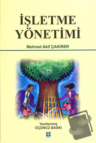 İşletme Yönetimi - Mehmet Akif Çakırer - Ekin Basım Yayın - Fiyatı - Y