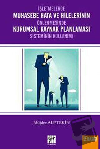 İşletmelerde Muhasebe Hata ve Hilelerinin Önlenmesi Kurumsal Kaynak Pl