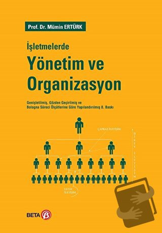 İşletmelerde Yönetim ve Organizasyon - Mümin Ertürk - Beta Yayınevi - 