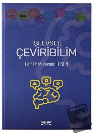 İşlevsel Çeviribilim - Muharrem Tosun - Değişim Yayınları - Fiyatı - Y