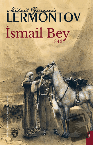 İsmail Bey - Mihail Yuryeviç Lermontov - Dorlion Yayınları - Fiyatı - 