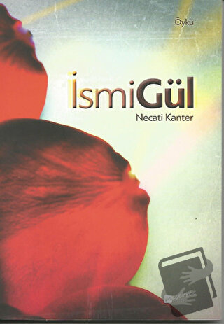 İsmigül - Necati Kanter - Meserret Yayınları - Fiyatı - Yorumları - Sa