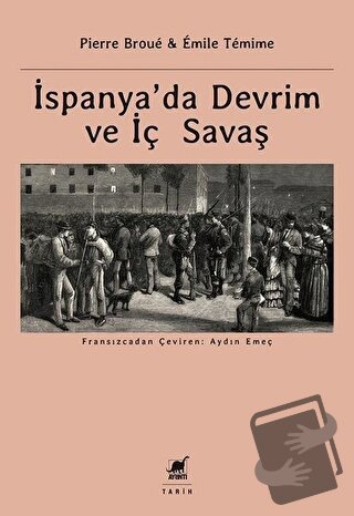 İspanya’da Devrim ve İç Savaş - Emile Temime - Ayrıntı Yayınları - Fiy