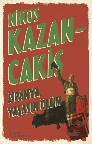 İspanya, Yaşasın Ölüm - Nikos Kazancakis - Can Yayınları - Fiyatı - Yo