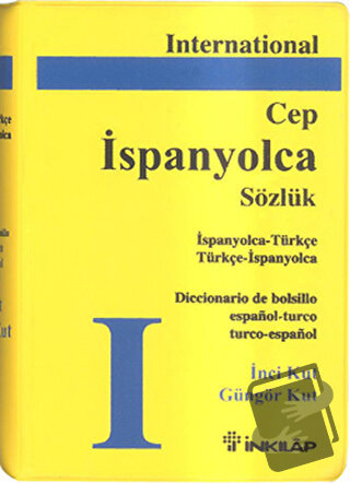 İspanyolca Cep Sözlük İspanyolca - Türkçe / Türkçe - İspanyolca - Güng