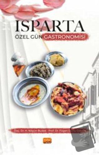 Isparta Özel Gün Gastronomisi - Havva Nilgün Budak - Nobel Bilimsel Es