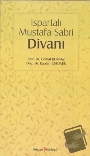 Ispartalı Mustafa Sabri Divanı - Cemal Kurnaz - Kurgan Edebiyat - Fiya