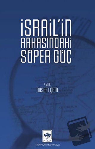 İsrail'in Arkasındaki Süper Güç - Nusret Çam - Ötüken Neşriyat - Fiyat