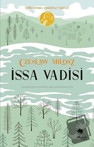 İssa Vadisi - Czeslaw Milosz - MonoKL Yayınları - Fiyatı - Yorumları -