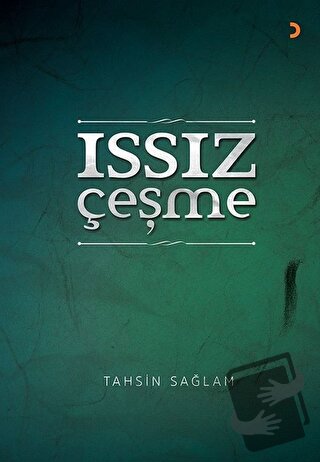 Issız Çeşme - Tahsin Sağlam - Cinius Yayınları - Fiyatı - Yorumları - 