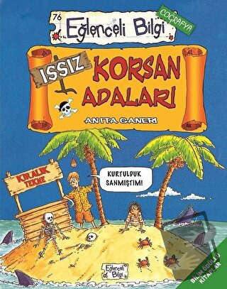 Issız Korsan Adaları - Anita Ganeri - Eğlenceli Bilgi Yayınları - Fiya