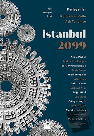 İstanbul 2099 - Aslı Tohumcu - Doğan Kitap - Fiyatı - Yorumları - Satı