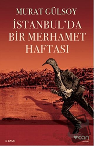 İstanbul’da Bir Merhamet Haftası - Murat Gülsoy - Can Yayınları - Fiya