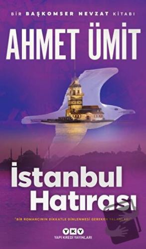 İstanbul Hatırası - Ahmet Ümit - Yapı Kredi Yayınları - Fiyatı - Yorum