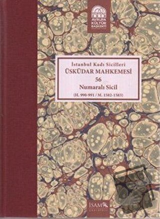 İstanbul Kadı Sicilleri - Üsküdar Mahkemesi 56 Numaralı Sicil Cilt 9 (