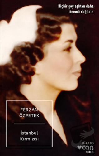 İstanbul Kırmızısı - Ferzan Özpetek - Can Yayınları - Fiyatı - Yorumla