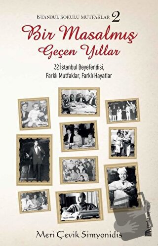 İstanbul Kokulu Mutfaklar - Meri Çevik Simyonidis - Sander Yayınları -