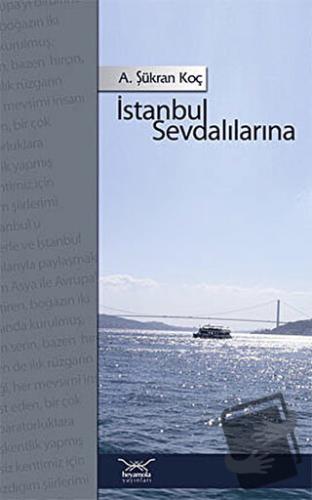 İstanbul Sevdalılarına - Şükran Koç - Heyamola Yayınları - Fiyatı - Yo