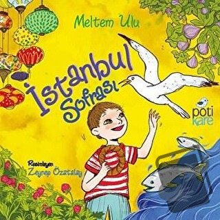 İstanbul Sofrası - Meltem Ulu - Pötikare Yayıncılık - Fiyatı - Yorumla