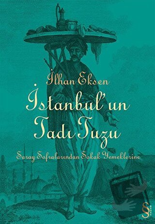 İstanbul’un Tadı Tuzu - İlhan Eksen - Everest Yayınları - Fiyatı - Yor