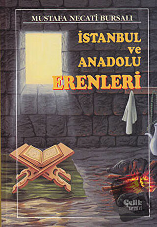 İstanbul ve Anadolu Erenleri (Ciltli) - Mustafa Necati Bursalı - Çelik