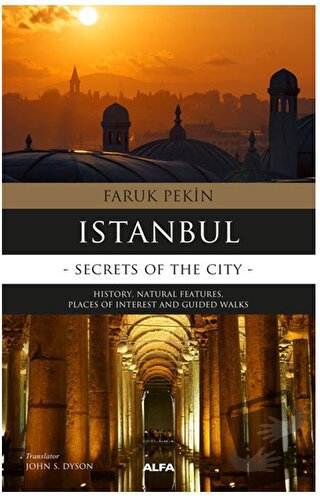 Istanbul - Faruk Pekin - Alfa Yayınları - Fiyatı - Yorumları - Satın A