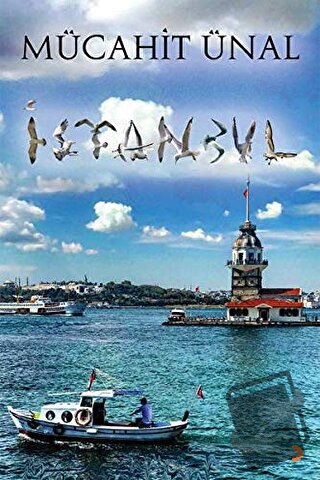 İstanbul - Mücahit Ünal - Cinius Yayınları - Fiyatı - Yorumları - Satı