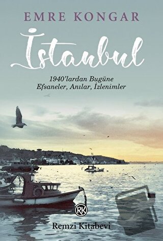 İstanbul - Emre Kongar - Remzi Kitabevi - Fiyatı - Yorumları - Satın A