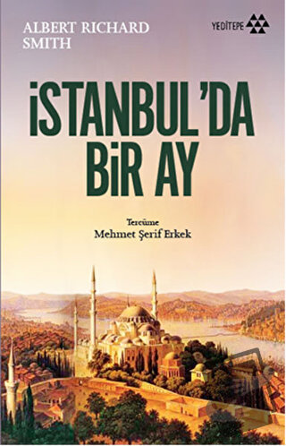 İstanbul'da Bir Ay - Albert Richard Smith - Yeditepe Yayınevi - Fiyatı