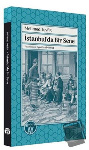 İstanbul'da Bir Sene - Mehmed Tevfik - Büyüyen Ay Yayınları - Fiyatı -