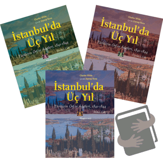 İstanbul'da Üç Yıl (3 Cilt-Takım) - Charles White - Kitap Yayınevi - F