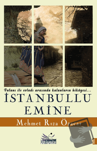 İstanbullu Emine - Mehmet Rıza Özacar - Düş Kurguları Yayıncılık - Fiy