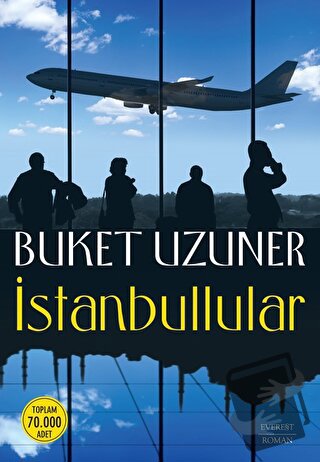 İstanbullular - Buket Uzuner - Everest Yayınları - Fiyatı - Yorumları 