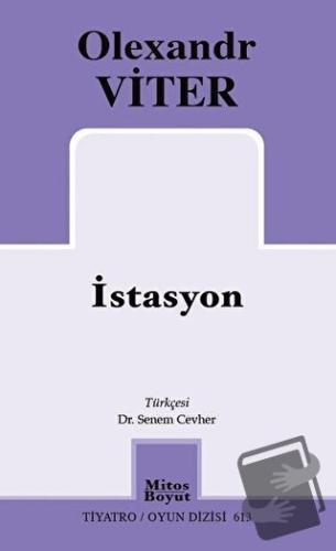 İstasyon - Olexandr Viter - Mitos Boyut Yayınları - Fiyatı - Yorumları