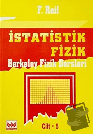 İstatistik Fizik Cilt:5 - F. Reif - Bilim Yayınevi - Fiyatı - Yorumlar