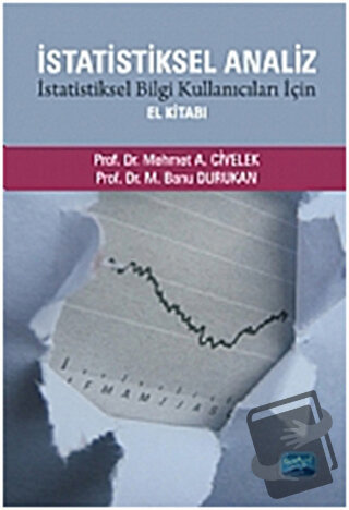 İstatistiksel Analiz - İstatistiksel Bilgi Kullanıcıları İçin El Kitab