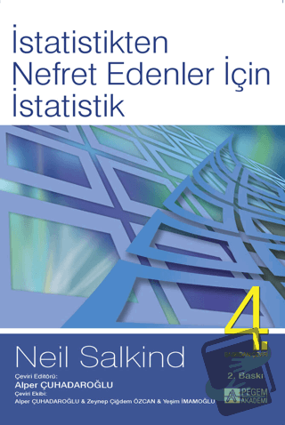 İstatistikten Nefret Edenler İçin İstatistik - Neil J. Salkind - Pegem