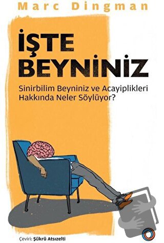 İşte Beyniniz - Marc Dingman - Orenda - Fiyatı - Yorumları - Satın Al