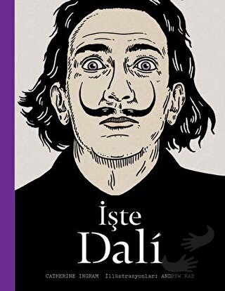 İşte Dali (Ciltli) - Catherine Ingram - Hep Kitap - Fiyatı - Yorumları