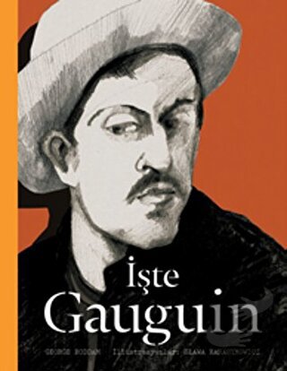 İşte Gauguin (Ciltli) - George Roddam - Hep Kitap - Fiyatı - Yorumları