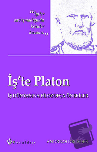 İş'te Platon - Andreas Drosdek - Kuraldışı Yayınevi - Fiyatı - Yorumla