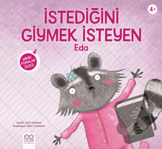 İstediğini Giymek İsteyen Eda - Julie Gassman - 1001 Çiçek Kitaplar - 