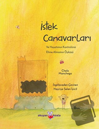 İstek Canavarları - Chelo Manchego - Okuyan Koala - Fiyatı - Yorumları