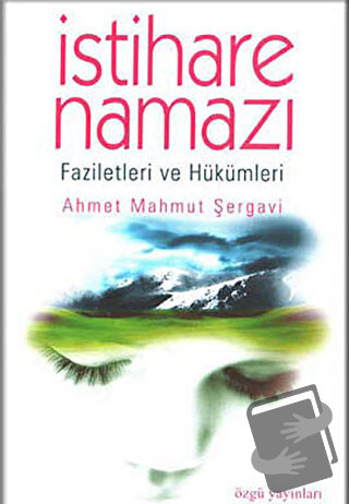 İstihare Namazı - Ahmet Mahmut Şergavi - Özgü Yayıncılık - Fiyatı - Yo