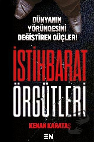 İstihbarat Örgütleri - Kenan Karataş - En Kitap - Fiyatı - Yorumları -