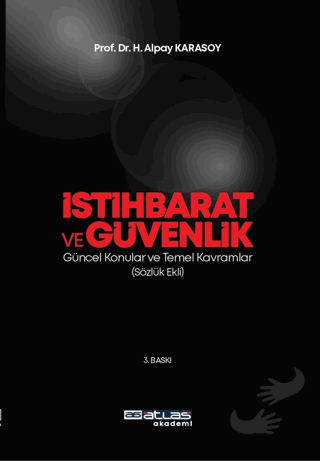 İstihbarat ve Güvenlik - H. Alpay Karasoy - Atlas Akademi - Fiyatı - Y